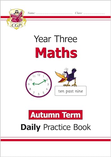KS2 Maths Year 3 Daily Practice Book: Autumn Term (CGP Year 3 Daily Workbooks) von Coordination Group Publications Ltd (CGP)